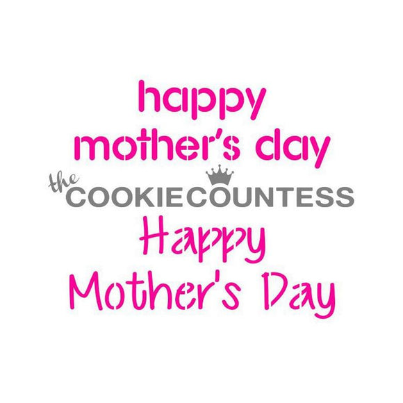 Happy Mother's Day Cookie Stencil by Cookie Countess